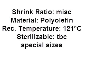 RNF 100 special sizes heat shrink tube for medical applications Medizinalschrumpfschaeuche
